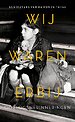 Wij waren erbij