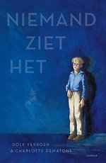 Niemand ziet het