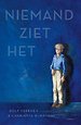 Niemand ziet het