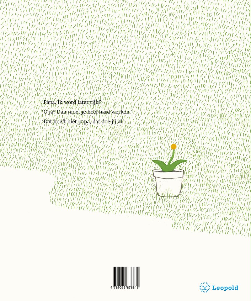 Papa, ik word later rijk