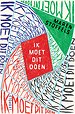 Ik moet dit doen