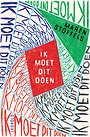 Ik moet dit doen Ik moet dit doen