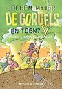 De Gorgels - En toen?
