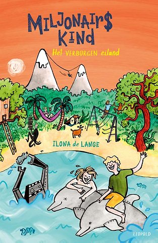 Miljonairskind - Het verborgen eiland