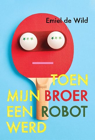 Toen mijn broer een robot werd