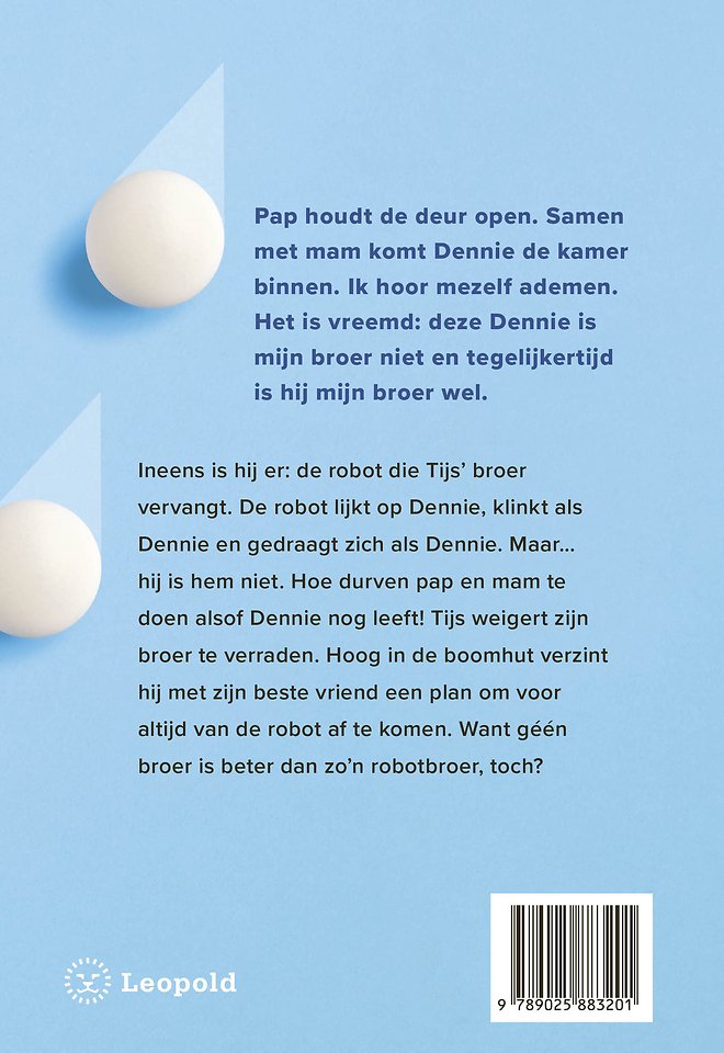 Toen mijn broer een robot werd