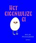 Het eigenwijze ei