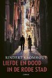 Liefde en dood in de rode stad