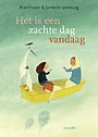 Het is een zachte dag vandaag Het is een zachte dag vandaag