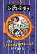 Een levensgevaarlijke vakantie