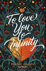 To Love You To Infinity