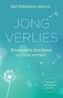 Jong verlies Jong verlies