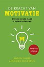 De kracht van motivatie De kracht van motivatie