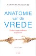 Anatomie van de vrede Anatomie van de vrede