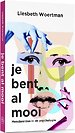 Je bent al mooi