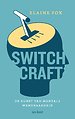 Switchcraft