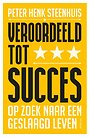 Veroordeeld tot succes