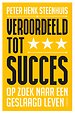 Veroordeeld tot succes
