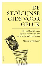 De stoïcijnse gids voor geluk