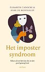 Het impostersyndroom Het impostersyndroom