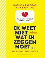 Ik weet niet wat ik zeggen moet