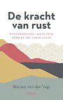 De kracht van rust De kracht van rust