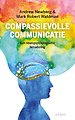 Compassievolle communicatie Compassievolle communicatie