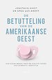 De betutteling van de Amerikaanse geest De betutteling van de Amerikaanse geest