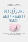 De betutteling van de Amerikaanse geest De betutteling van de Amerikaanse geest