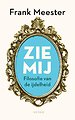 Zie mij