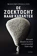 De zoektocht naar karakter