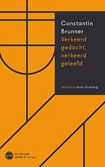 Verkeerd gedacht, verkeerd geleefd