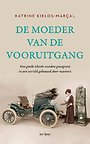 De moeder van de vooruitgang