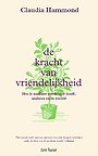 De kracht van vriendelijkheid De kracht van vriendelijkheid