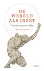 De wereld als inzet De wereld als inzet