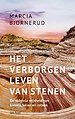 Het verborgen leven van stenen