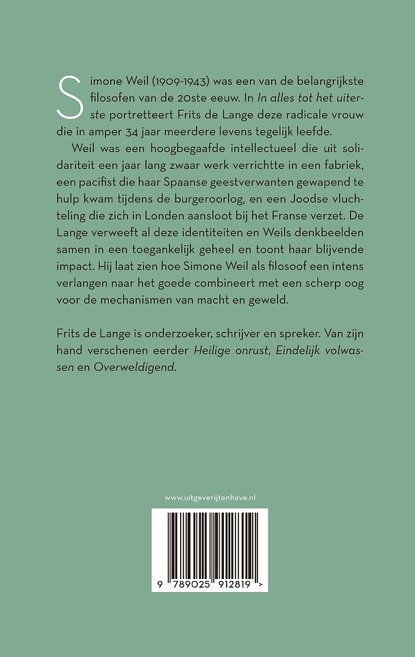 In alles tot het uiterste