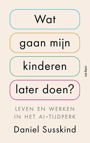Wat gaan mijn kinderen later doen?