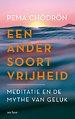 Een ander soort vrijheid