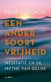 Een ander soort vrijheid