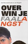 Overwin je faalangst Overwin je faalangst
