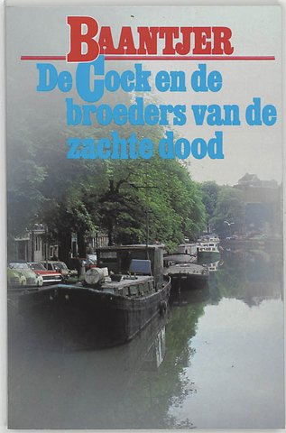 De Cock en de broeders van de zachte dood