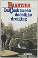 De Cock en een dodelijke dreiging
