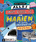 Alles wat cool is aan haaien