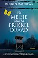 Het meisje achter het prikkeldraad