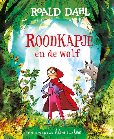 Roodkapje en de wolf