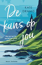 De kans op jou