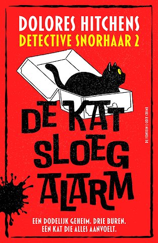 De kat sloeg alarm