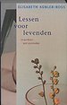 Lessen voor levenden Lessen voor levenden
