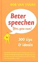 Beter speechen. Yes you can! Beter speechen. Yes you can!